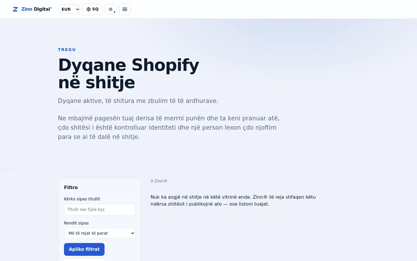 Faqja e dyqaneve Shopify në tregun Zinn Digital®